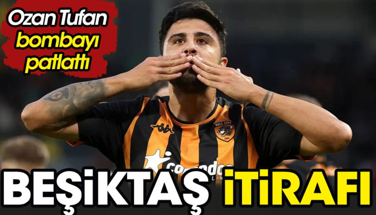 Ozan Tufan'dan flaş Beşiktaş itirafı