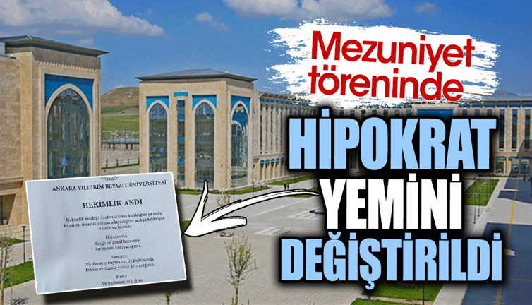 Mezuniyet töreninde Hipokrat Yemini değiştirildi