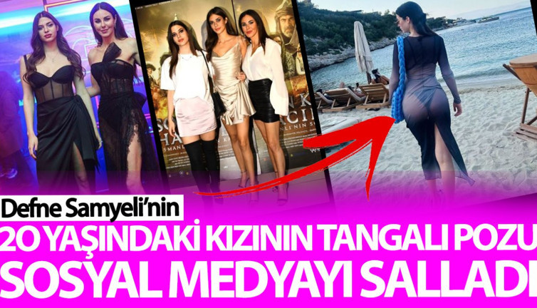 Defne Samyeli’nin 20 yaşındaki kızı Derin’den plajda tangalı poz