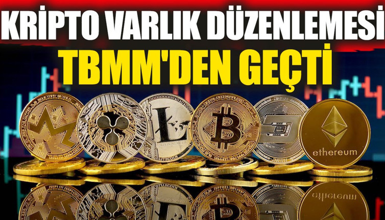 Kripto varlık düzenlemesi TBMM'den geçti