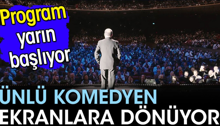 Ünlü komedyen ekranlara geri dönüyor! Programı yarın başlıyor