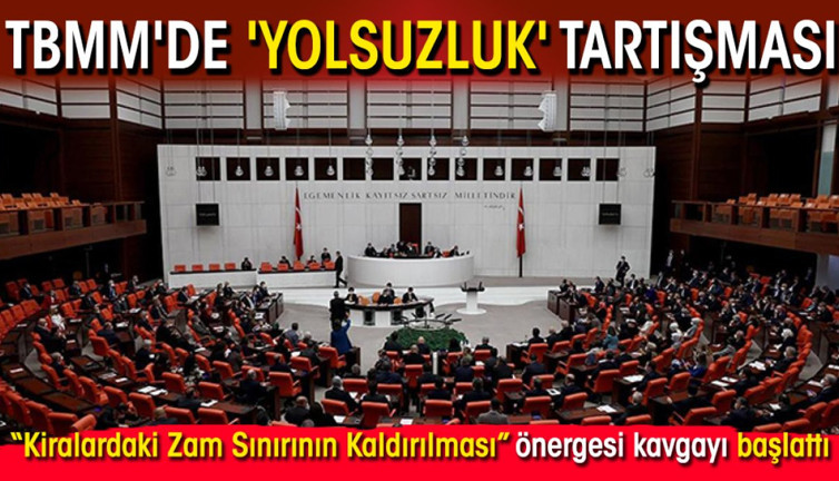 TBMM'de 'yolsuzluk' tartışması