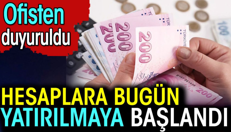 Toprak Mahsulleri Ofisi'nden duyuruldu. Hesaplara bugün yatırılmaya başlandı