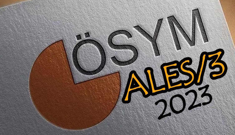 2024 ÖSYM takvimi: ALES/3 ne zaman?
