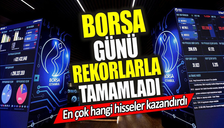 Borsa günü rekorlarla tamamladı. En çok hangi hisseler kazandırdı (18 Temmuz 2024)