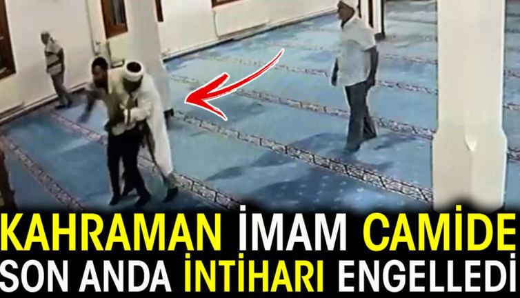 Kahraman İmam camide son anda intiharı engelledi