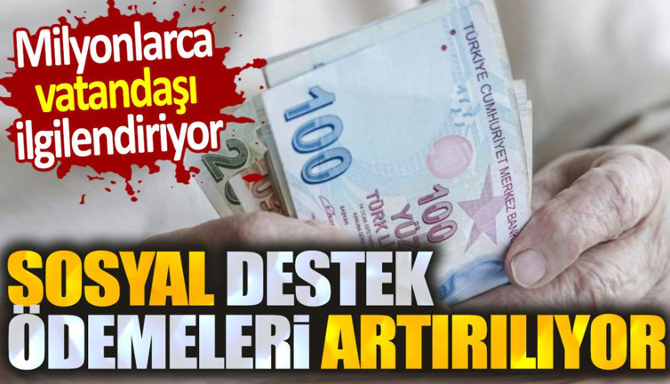 Milyonlarca vatandaşı ilgilendiriyor. Sosyal destek ödemelerine yeni ayar