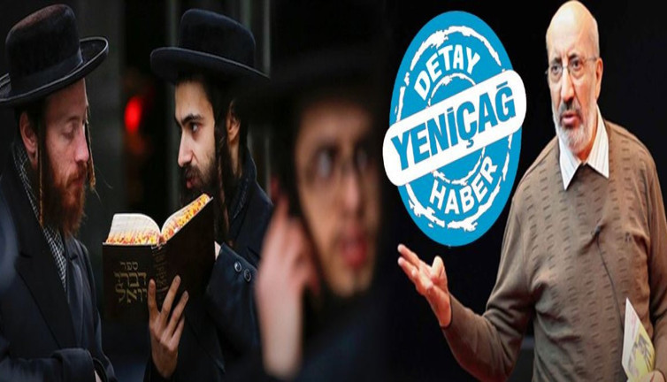 İstanbul merkezli tam 3 Yahudi birliği kuruldu! Dilipak yeni bir gelişmeye dikkat çekti