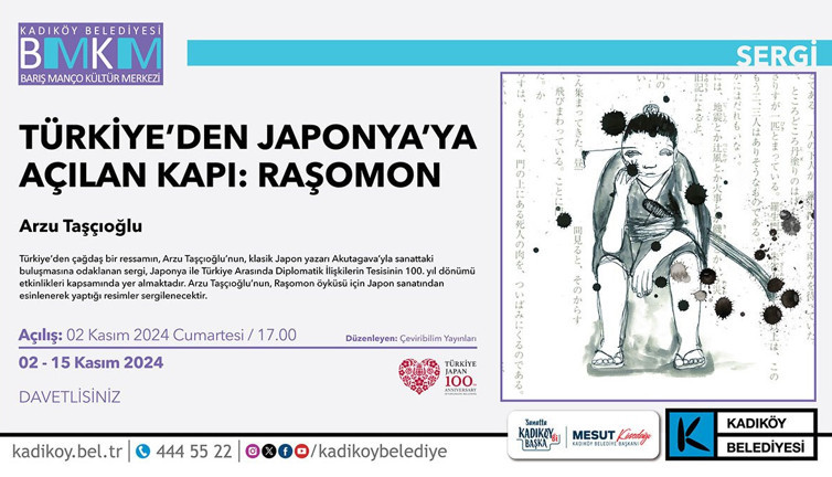 Japonya’ya açılan kapı: Raşomon Sergisi