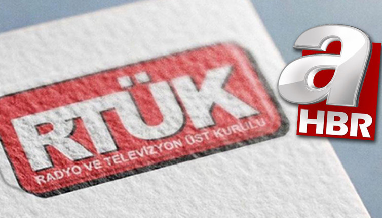 RTÜK'ten dikkat çeken açıklama! A Haber'in yayınları incelenecek