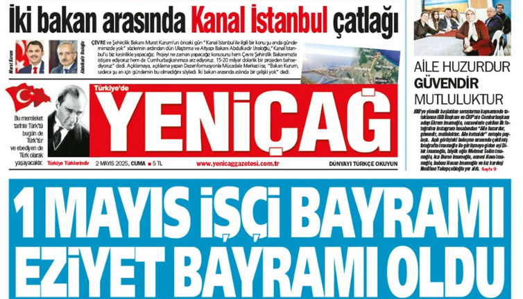 Yeniçağ Gazetesi: 1 Mayıs İşçi Bayramı eziyet bayramı oldu