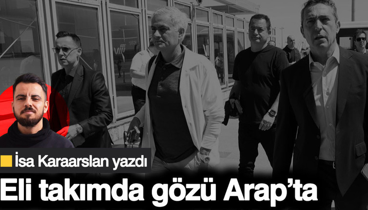 Eli takımda gözü Arap'ta