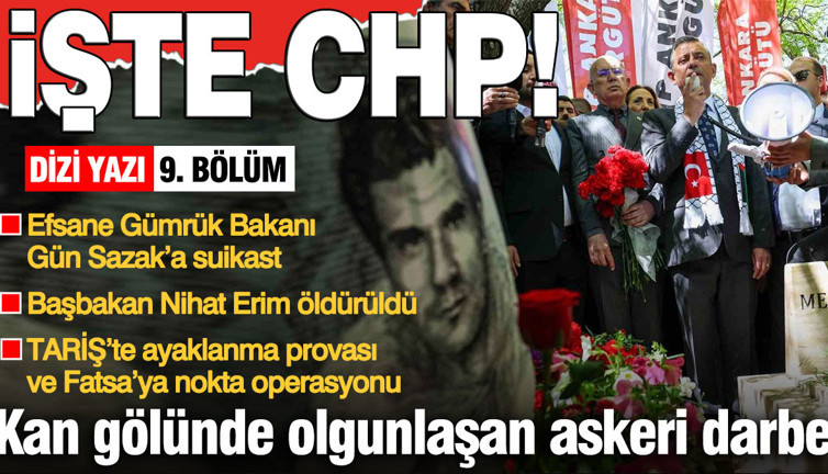 Kan gölünde olgunlaşan askeri darbe