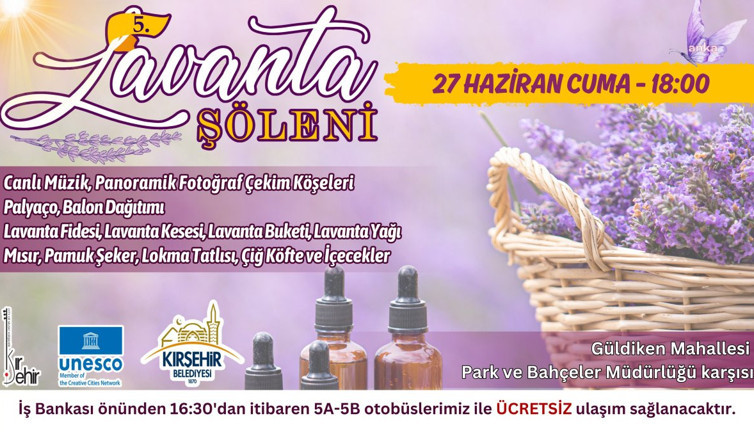 Kırşehir'de 5. Lavanta Şöleni yarın başlayacak