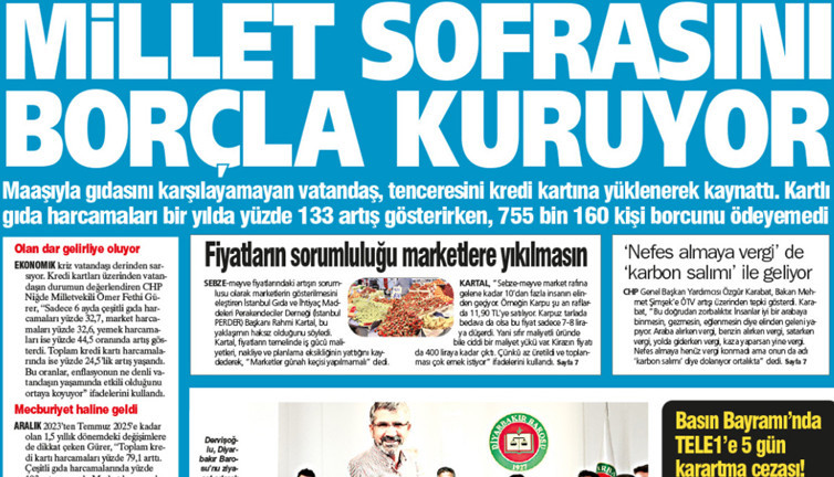Yeniçağ Gazetesi: Millet sofrasını borçla kuruyor