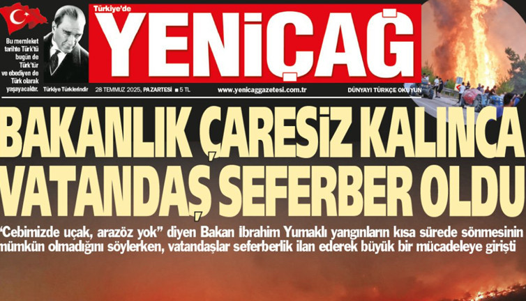 Yeniçağ Gazetesi: Bakanlık çaresiz kalınca vatandaş seferber oldu
