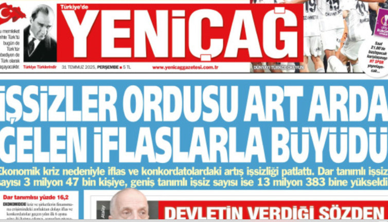 Yeniçağ Gazetesi: İşsizler ordusu art arda gelen iflaslarla büyüdü