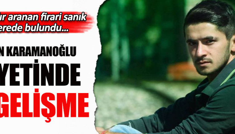 Burak Can Karamanoğlu cinayetinde yeni gelişme