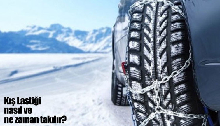 Kış lastiği nasıl ve ne zaman takılır?