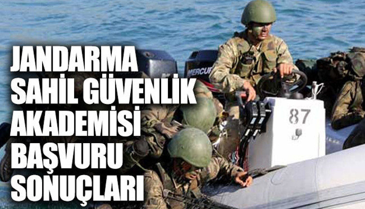 Jandarma Sahil Güvenlik başvuru sonuçları ne zaman