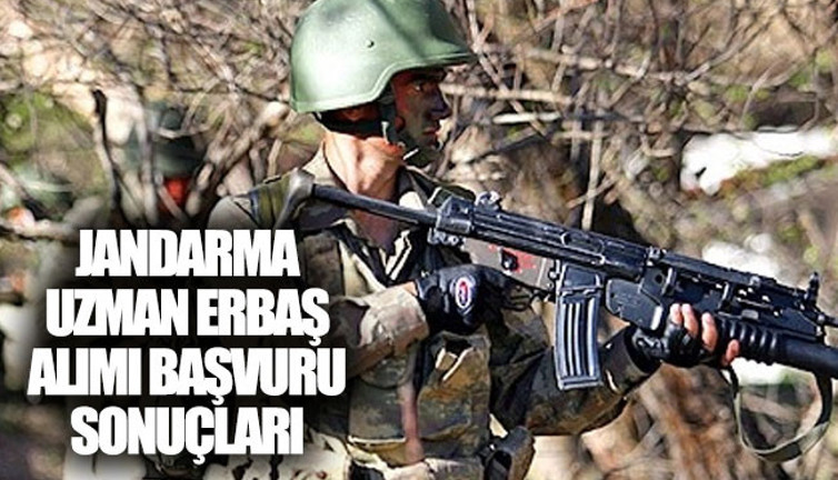 Jandarma uzman erbaş alımı sonuçları açıklandı mı