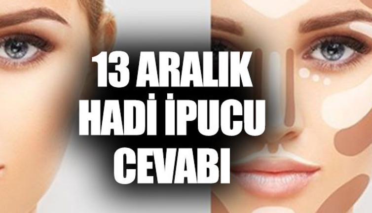 Cildin gölgelendirme ve belirginleştirme işlemi nedir? Hadi İpucu Cevabı