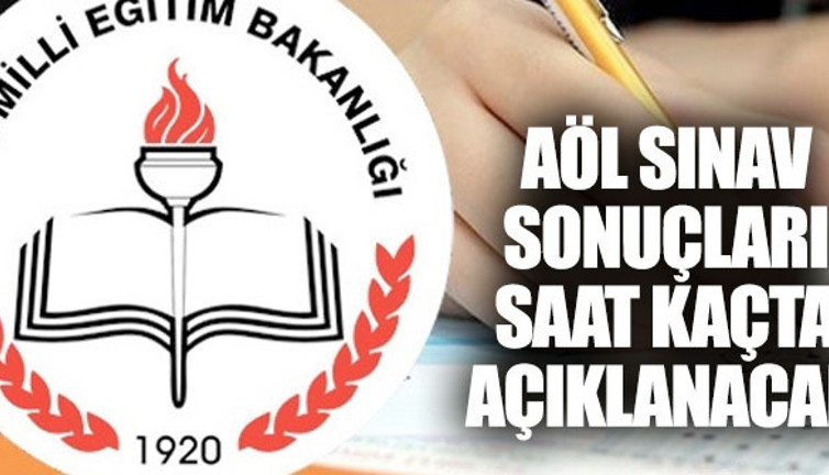 AÖL sınav sonuçları açıklandı mı?