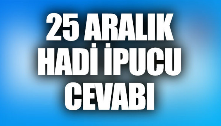 Pop listesinin 4. şarkısı nedir? Hadi İpucu Cevabı