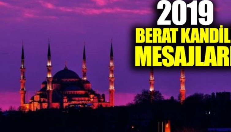 Berat kandili 2019 mesajları ve duaları