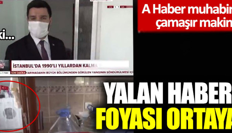 A Haber muhabirinin yalanını çamaşır makinesi bozdu: Yalan habercinin foyası böyle ortaya çıktı!