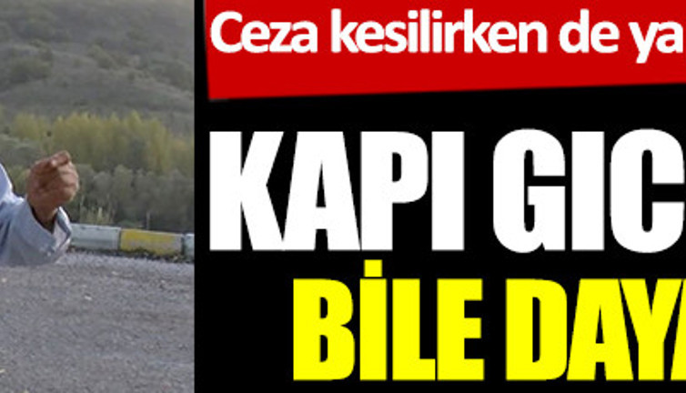 Bolu'nun Oynak Kazım'ı kapı gıcırtısına bile dayanamıyor. Ceza kesilirken de yaptı, polisler şaştı kaldı