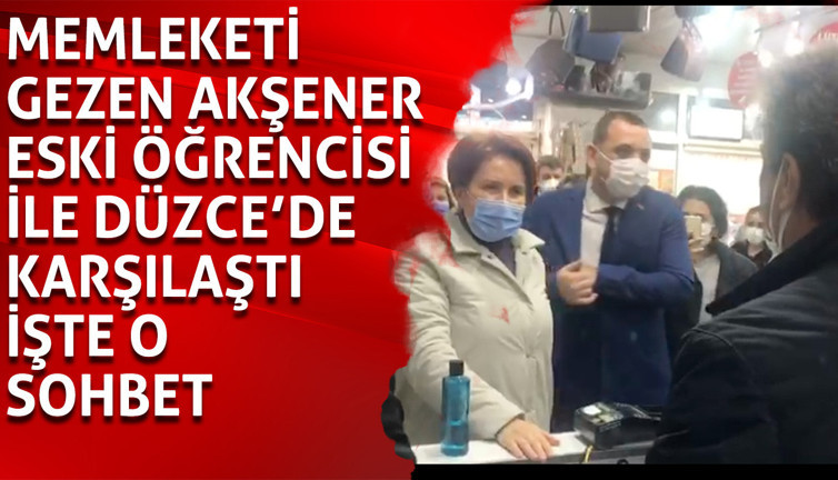 Memleketi gezen İYİ Parti Genel Başkanı Meral Akşener'e Düzce'de büyük sürpriz
