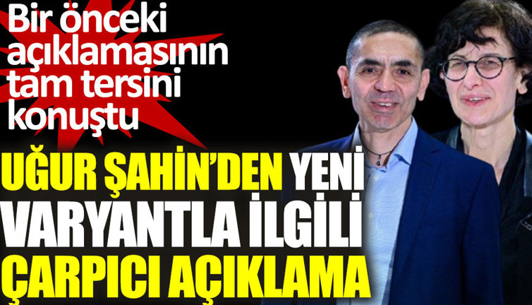 Prof. Dr. Uğur Şahin ve doktor Özlem Türeci'den yeni varyantla ilgili açıklama