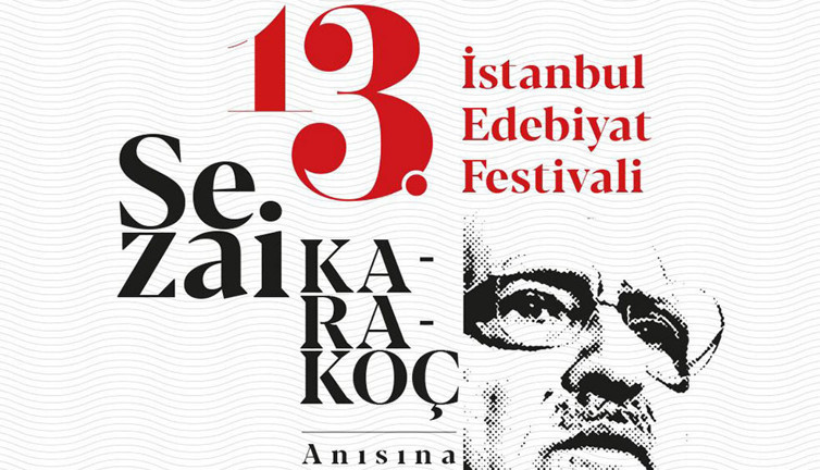 13’üncü İstanbul Edebiyat Festivali başlıyor