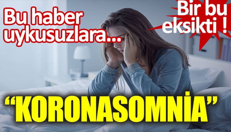 Sabahları uyanamama sebebiniz ''Koronasomnia'' olabilir