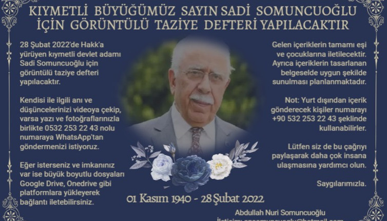 Sadi Somuncuoğlu için elektronik taziye defteri hazırlanıyor
