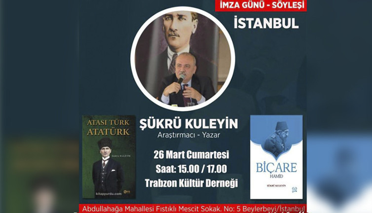 Araştırmacı Yazar Şükrü Kuleyin okuyucularıyla buluşuyor