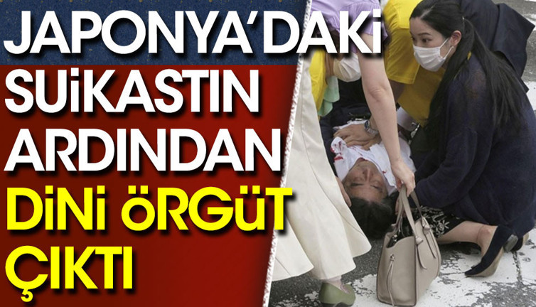 Japonya’daki suikastın ardından dini örgüt çıktı