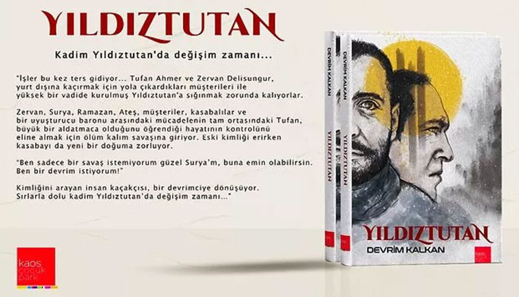 İnsan kaçakçılarının sır dolu kasabada yaşadıklarını anlatan kitap: Yıldıztutan