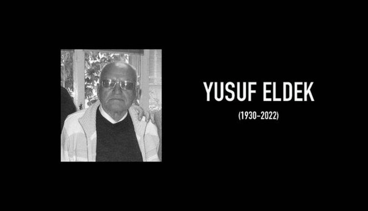 Yusuf Eldek son yolculuğuna uğurlandı