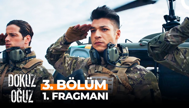 Dokuz Oğuz 3. bölüm fragmanı yayınlandı mı? Dokuz Oğuz yeni bölüm ne zaman?