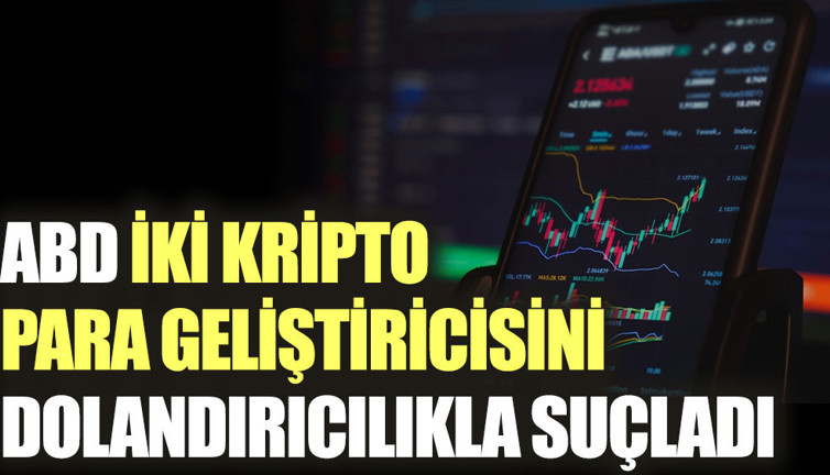 ABD iki kripto para geliştiricisini dolandırıcılıkla suçladı
