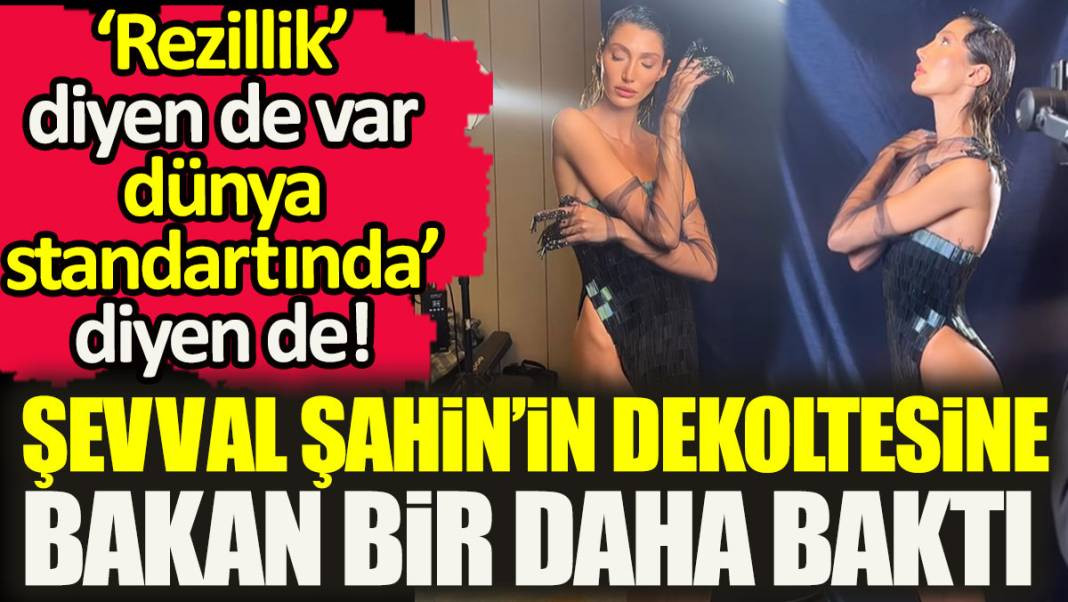 Şevval Şahin’in dekoltesine bakan bir daha baktı. Rezillik diyen de var dünya standartında diyen de - Resim: 1