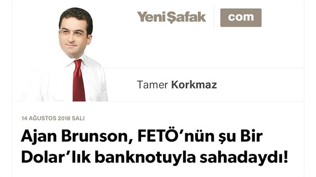 Hükümet medyası Brunson için ne demişti? - Resim: 10