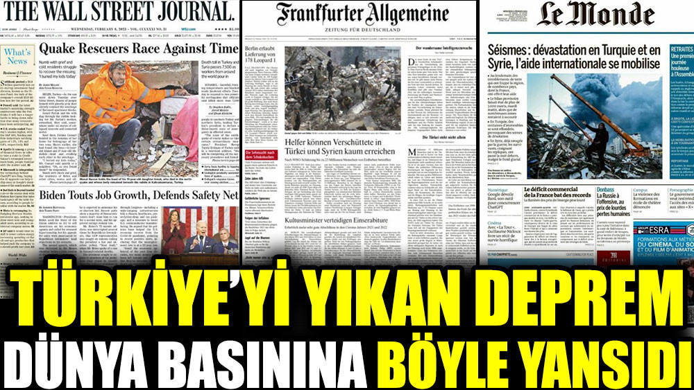 Türkiye’yi yıkan deprem dünya basınına böyle yansıdı - Resim: 1