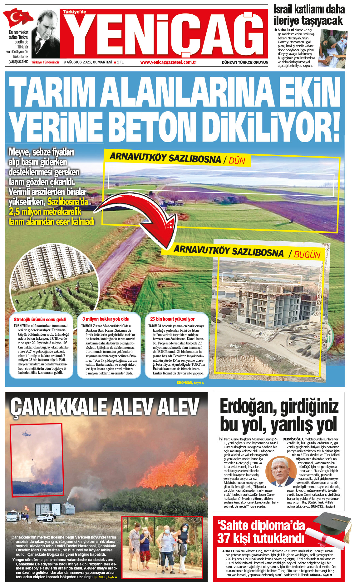 9 Ağustos 2025 Cumartesi